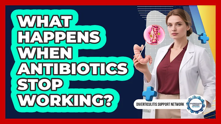 What Happens When Antibiotics Stop Working?