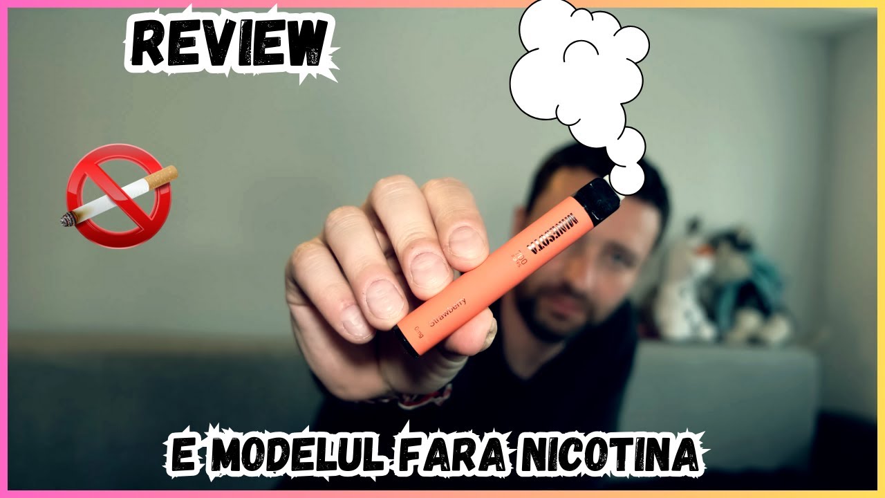 Vape Fara Nicotina Tigara electronica fara nicotina de capsuni