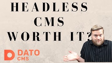Do You Need A Headless CMS? With Updates