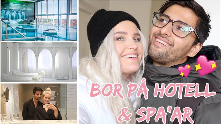 BOR PÅ HOTELL, ÄTER 3-RÄTTERS & SPA:AR - Helgvlogg