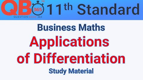 TN | 11th Standard Business Maths - Applications of Differentiation chapter Important Questions