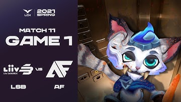 LSB vs. AF | Match11 Game1 H/L | 2021 LCK Spring Split