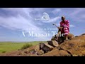 A Maasai Tale Masai Mara Conservancies A Wilderness In Harmony 4K A Maasai Tale Masai Mara Conservancies A Wilderness In Harmony 4K