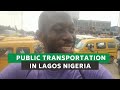 PUBLIC TRANSPORTATION IN LAGOS NIGERIA - Catching BRT for the first time.