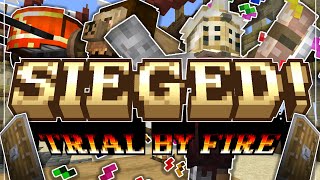 Sieged! - Trial By Fire Update Trailer