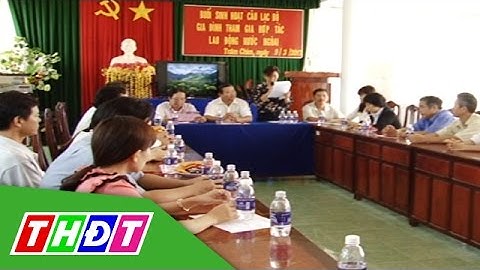 Phát huy hiệu quả CLB gia đình hợp tác đưa lao động đi làm việc ở nước ngoài | THDT