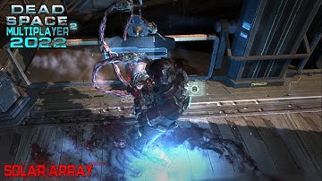 Dead Space 2 Multiplayer - 4 vs 3 - Solar Array