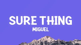 Miguel - Sure Thing (Sped Up) (Lyrics) Resimi