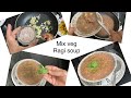 #ragisoup | healthy,fibrous,diabetic control and rich in calcium | finger millets mix veg soup |