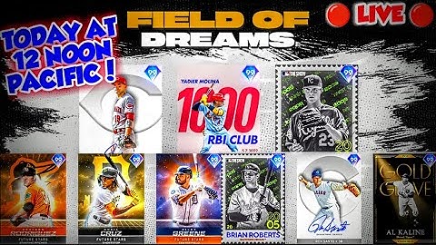 🔴 LIVE FIELD OF DREAMS PROGRAM DROPS AT 12 NOON PACIFIC MLB THE SHOW 22 DIAMOND DYNASTY MINI SEASONS