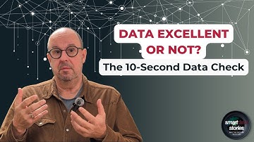Data Excellent or Not - 10 Sekunden Excellence Check
