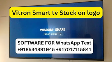 Vitron Wisdom share Stuck on logo problem Solution | Vitron smart tv hang on logo | Restart problem