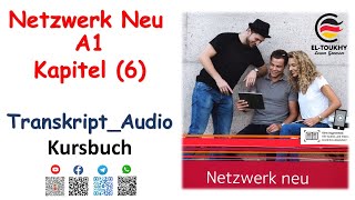 Netzwerk Neu A1 Coursebook | Audio Transcripts | Chapter 6