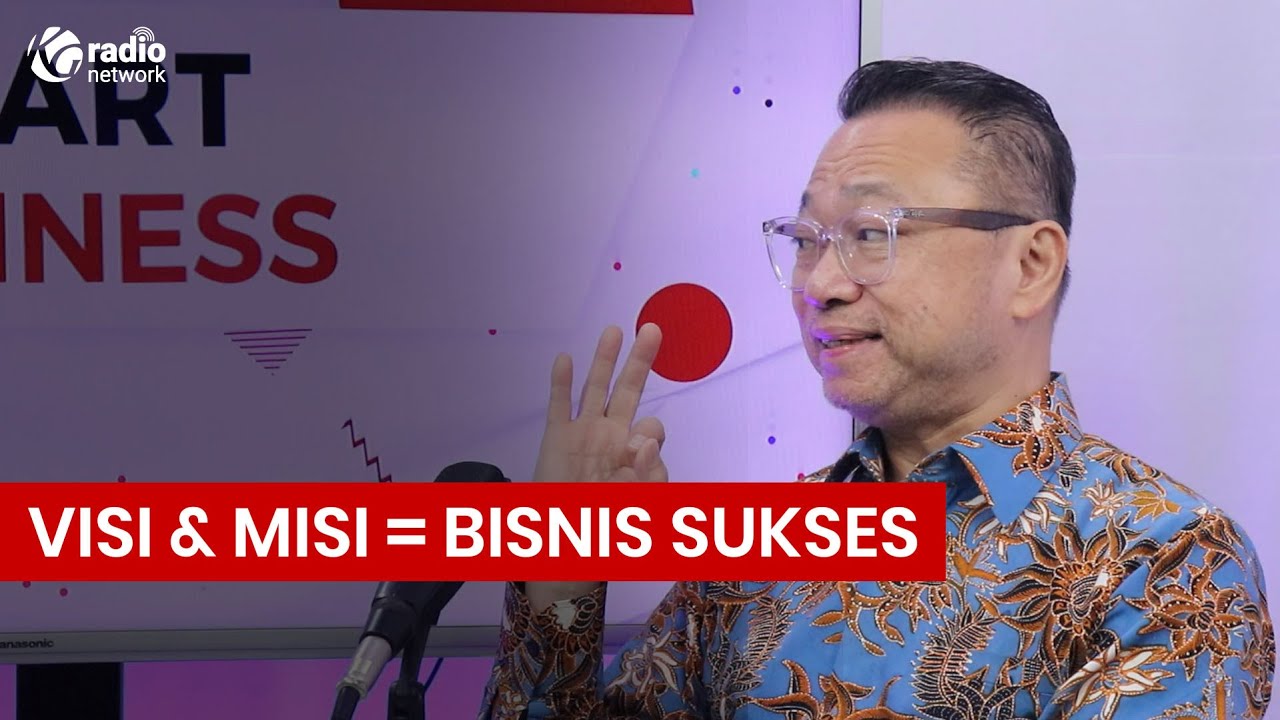 Visi dan Misi: Panduan Arah Perusahaan dalam Berbisnis || Podcast Smart Business