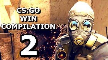 CS:GO Win Compilation 2