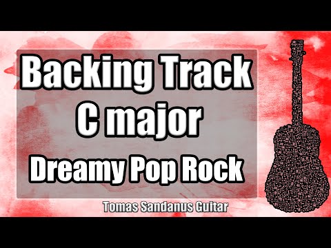 c-major-backing-track---emotional-dreamy-pop-rock-guitar-jam-backtrack---extended-one-hour