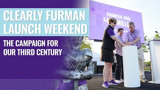 The Launch of Clearly Furman, the Campaign for Our Third Century
