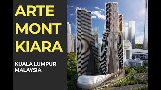Arte Mont Kiara | Kuala Lumpur Malaysia