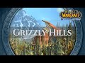 Grizzly hills  music  ambience  world of warcraft wrath of the lich king