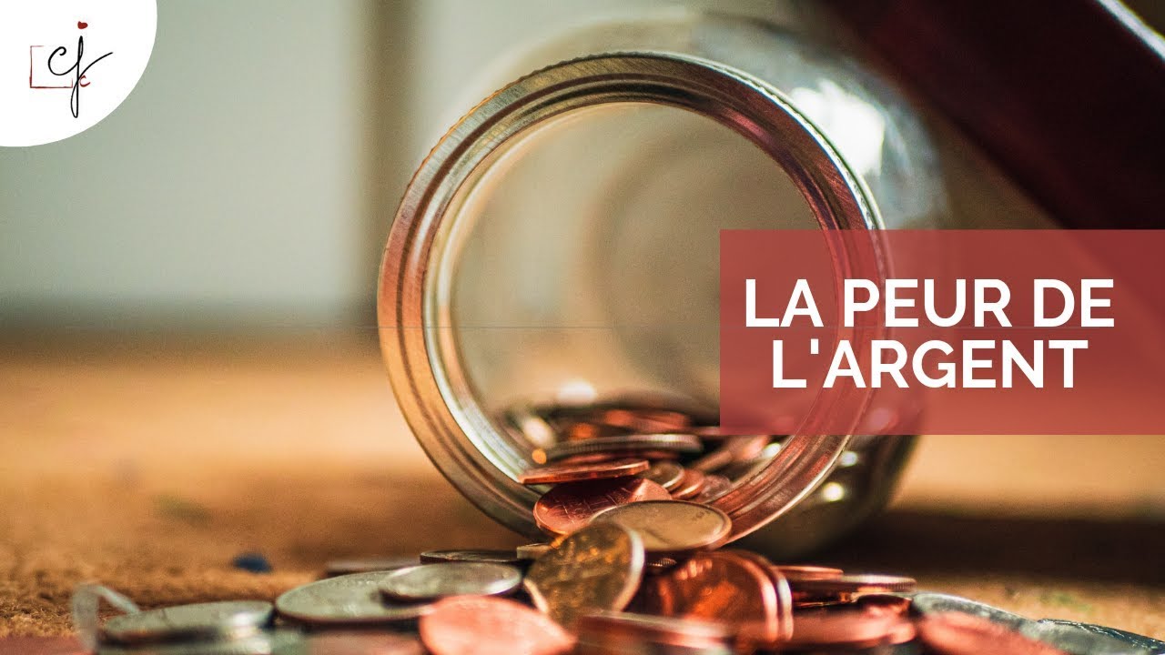 LA PEUR DE L'ARGENT YouTube