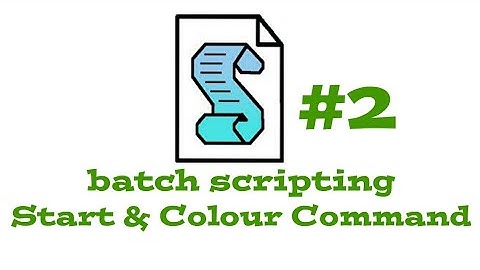 Batch-Scripting (#2) start and colour command