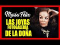 MARÍA FÉLIX LAS IMPRESIONANTES JOYAS DE LA DOÑA (Fotogalería)