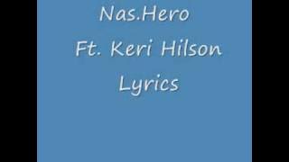 Nas-Hero Ft. Keri Hilson Lyrics