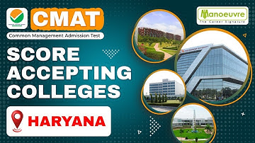 CMAT - Score Accepting Colleges In Haryana | Fees | Placements | Packages | Must Watch
