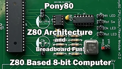 Pony80 - Z80 CPU Architecture - My Z80 homebrew computer! - 天天要闻