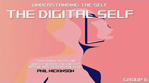 The Digital Self | Understanding the Self