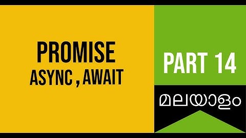 Part 14 | Promise, Async, Await | Web Development Challenge in Malayalam