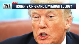 Trump Eulogizes Rush Limbaugh In The Most Trump Way Possible