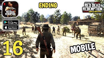 Red Dead Redemption NETFLIX - Ending - Mobile Gameplay Walkthrough (Android,IOS) Part 16