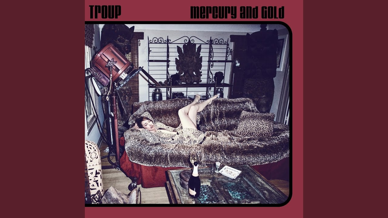 Troup - Mercury and Gold accords