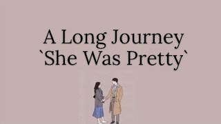 Lirik Lagu | Terjemahan Lagu - A Long Journey - Park Seo Joo  Ost #shewaspretty