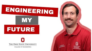 Engineering My Future | The Ohio State University PhD in Engineering Education | Meet Tyler