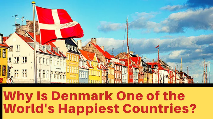 Why Is Denmark One of the World's Happiest Countries?