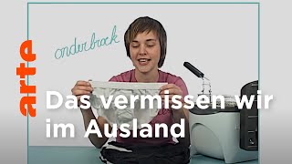 Das Vermissen wir im Ausland | Karambolage | ARTE