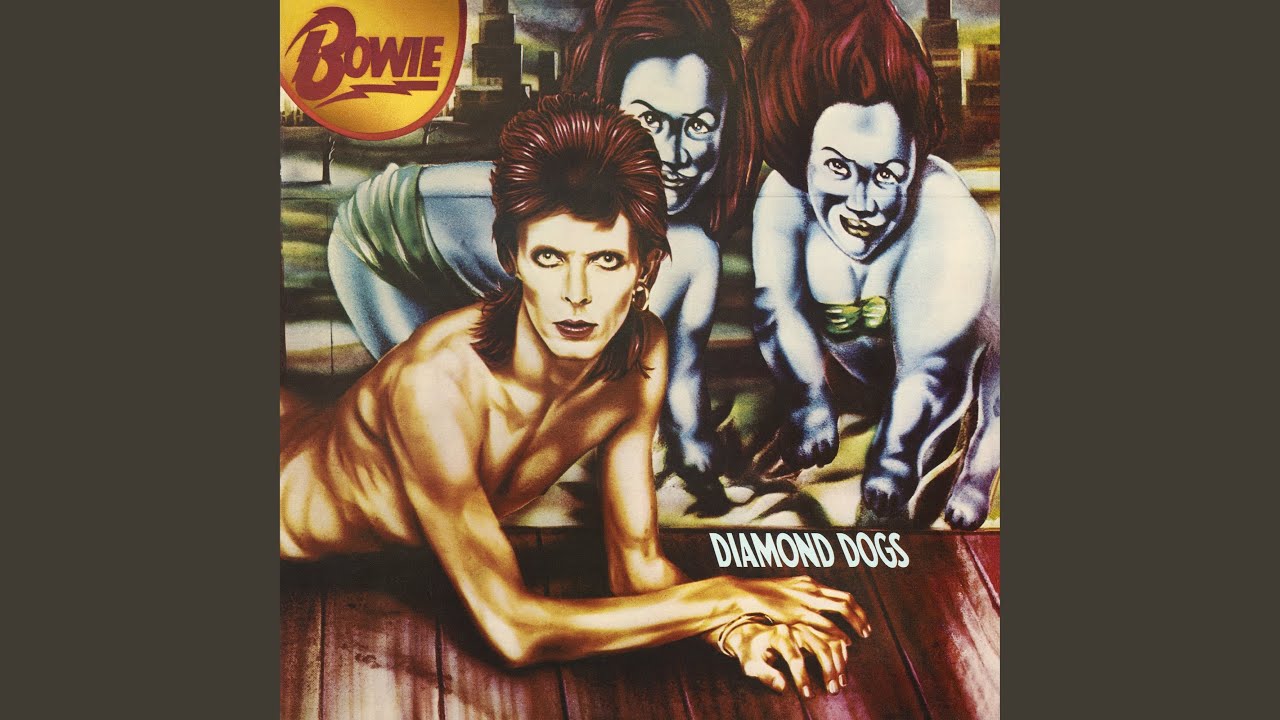 David Bowie - Diamond Dogs (30th Anniversary Edition) - YouTube