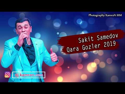 Sakit Samedov - Qara Gozler 2019