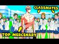Full When A MERCENARY Uses COMBAT TACTICS To Rule The CLASSROOM Manhwa Recap