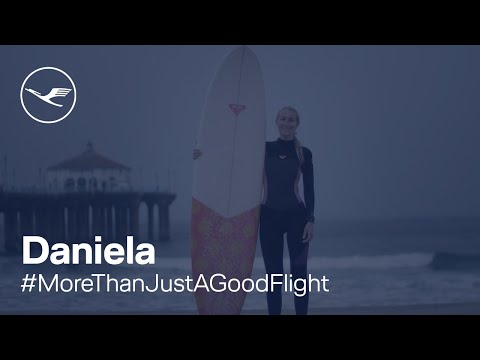 #MoreThanJustAGoodFlight – Dani, die Flugbegleiterin | Lufthansa