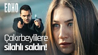 Çakırbeyliler sahilde saldırıya uğruyor! - EDHO Efsane Sahneler