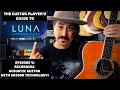 Recording Guitar In Luna - Guitar Player's Guide - Recording Acoustic Guitars in Luna!
