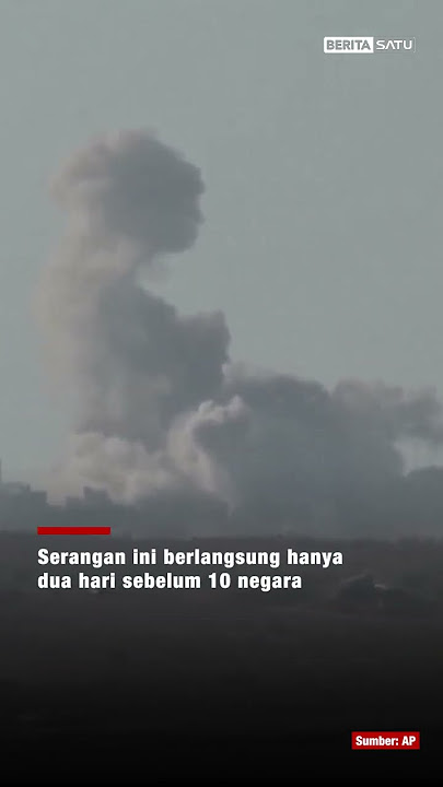 Israel Kembali Serang Gaza, 2 Hari Sebelum 10 Negara akui Palestina #beritasatu