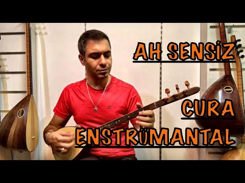 SIRRI LAÇİN ~ AH SENSİZ / CURA ENSTRÜMANTAL