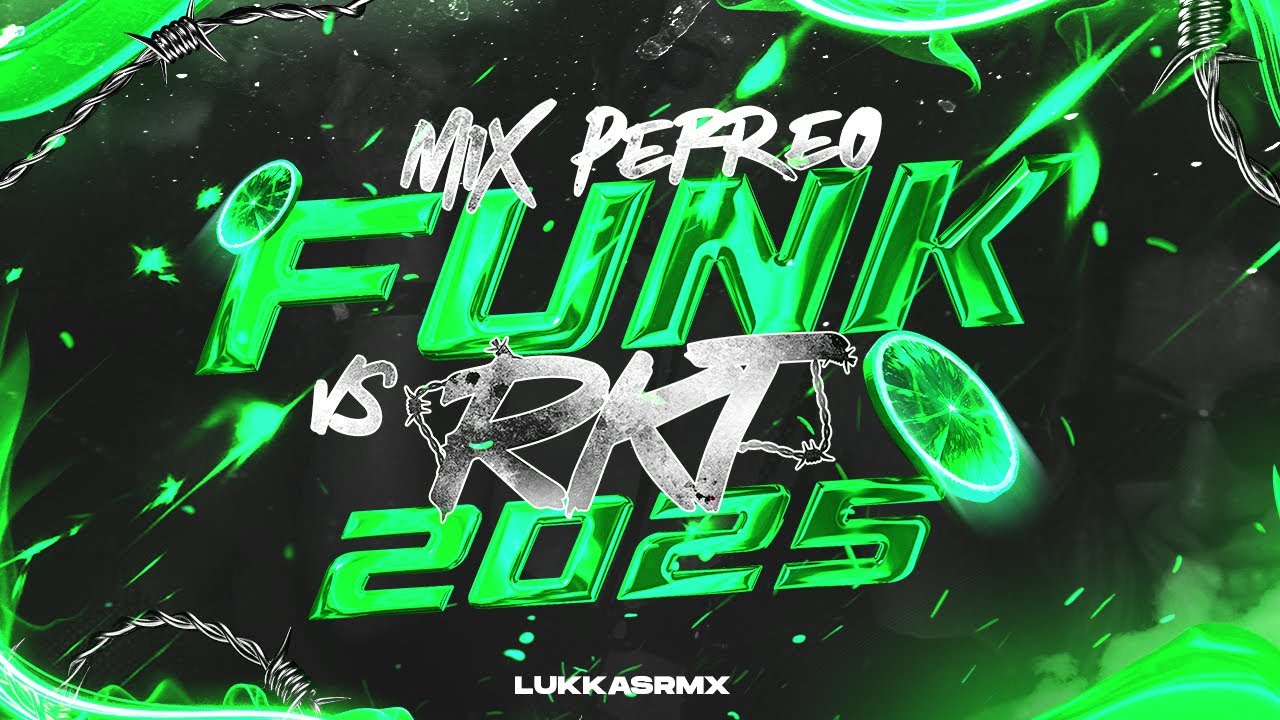 😎MIX PERREO FUNK VS RKT💣AGOSTO 2025 | LO MAS NUEVOX | LukkasRmx