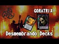 Vtes desmembrando decks  goratrix