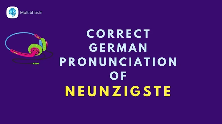 How to pronounce 'neunzigste' (90) in German? | German Pronunciation