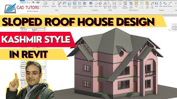 Complete Revit Tutorial : Traditional Kashmir House with Sloped Roof